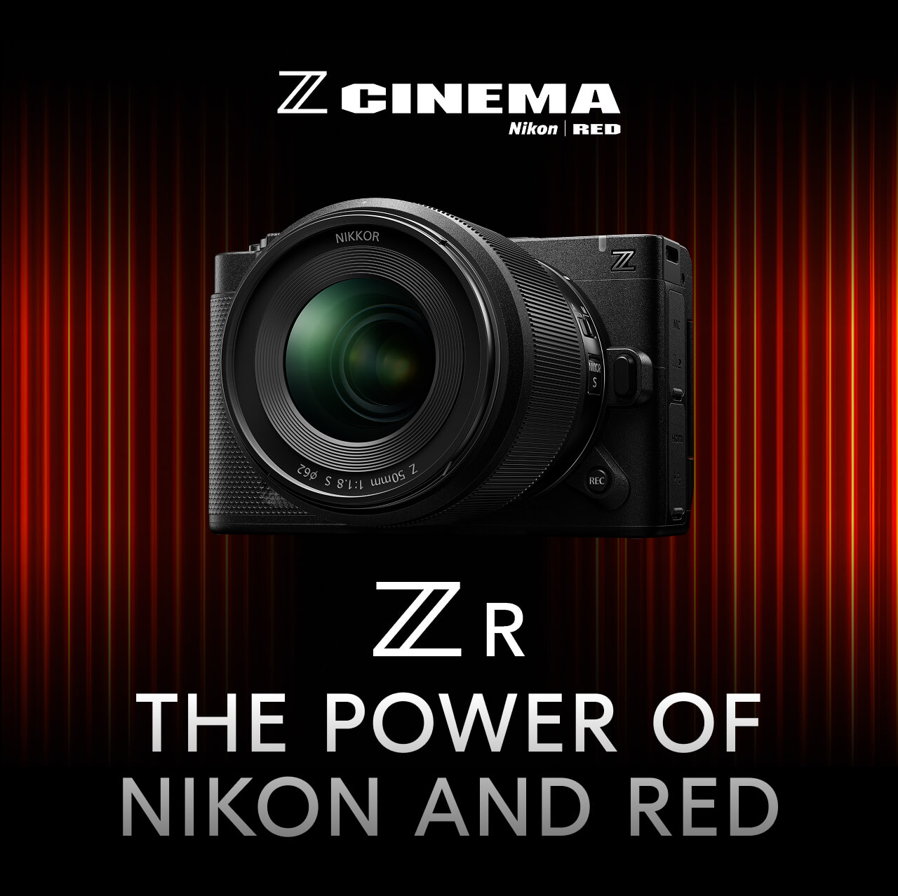 NIKON  ZR = The Power of Nikon and Red