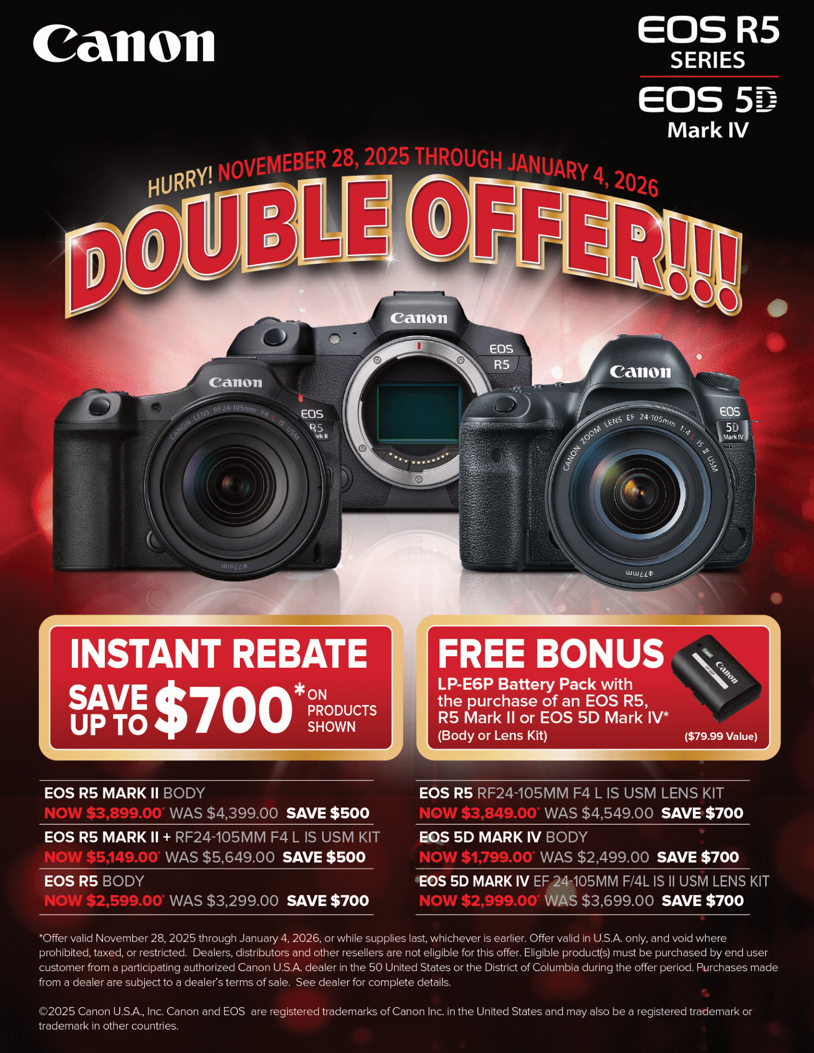 CANON Double Offer special deals on canon lenses and Canon Cameras at K&R Photographics
