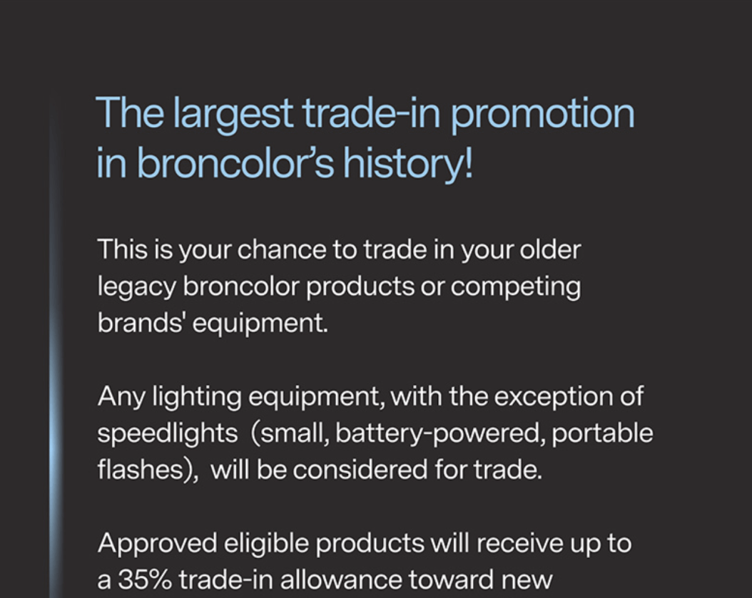 Broncolor Special Best Trade in Offer EVER